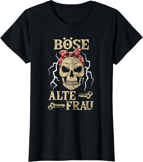 böse alte frau shirt|Böse alte Frau .